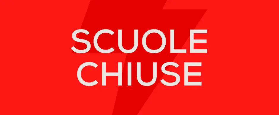 SCUOLE CHIUSE