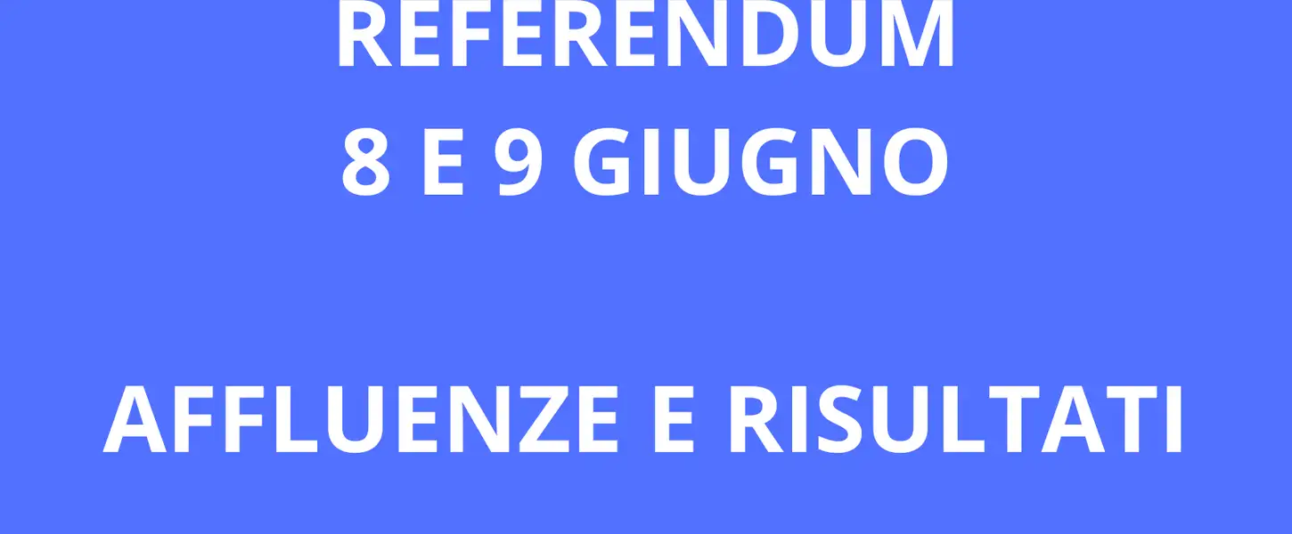 referendum_8_e_9_giugno_affluenze_e_risultati referendum_8_e_9_giugno_affluenze_e_risultati